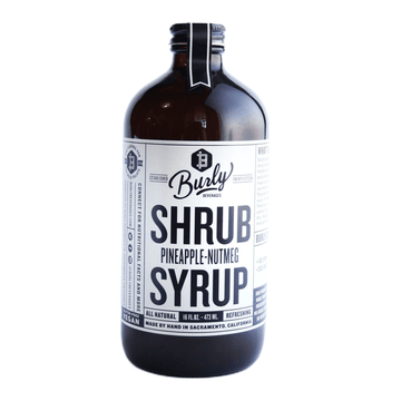 Burly 'Pineapple-Nutmeg' Shrub Syrup - ShopBourbon.com